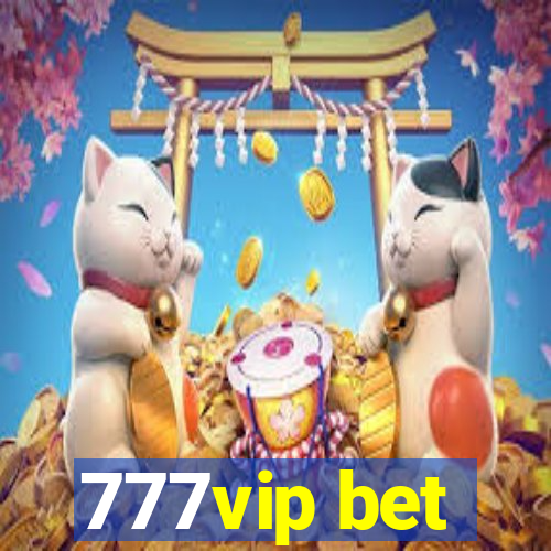 777vip bet